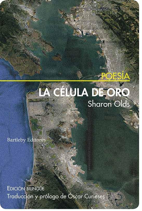 La célula de oro | Olds, Sharon | Cooperativa autogestionària