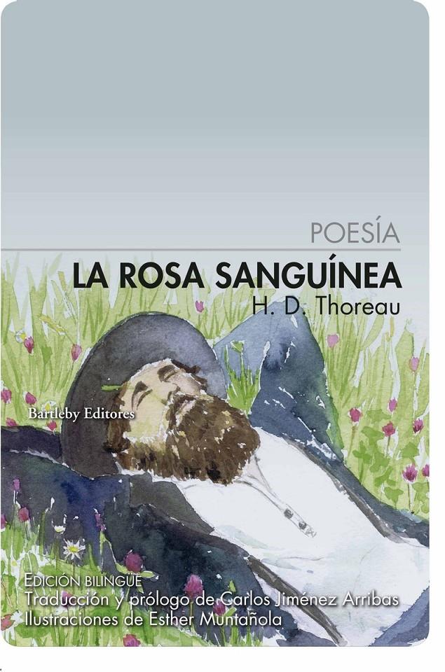 La rosa sanguínea | Thoreau, Henry David | Cooperativa autogestionària