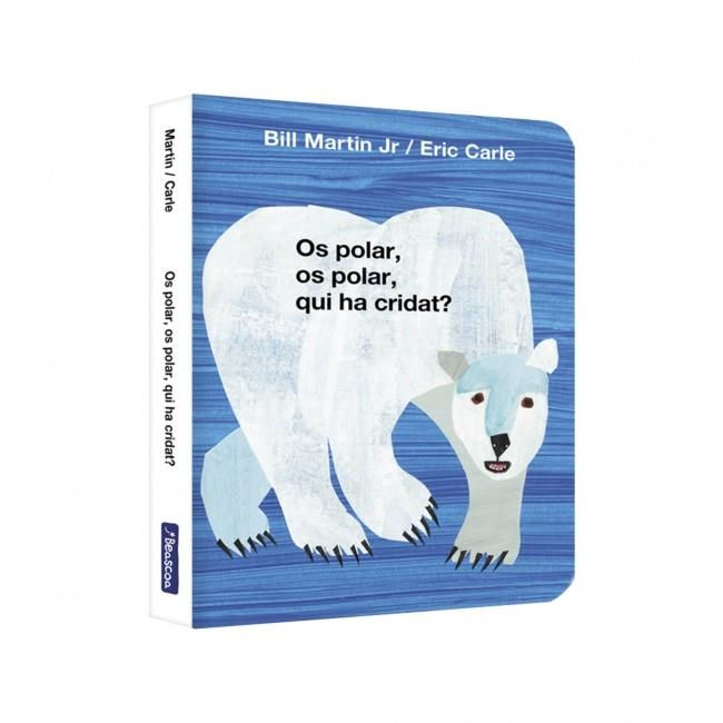 Os polar, os polar, qui ha cridat? (Col·lecció Eric Carle) | Martin Jr., Bill/Carle, Eric | Cooperativa autogestionària