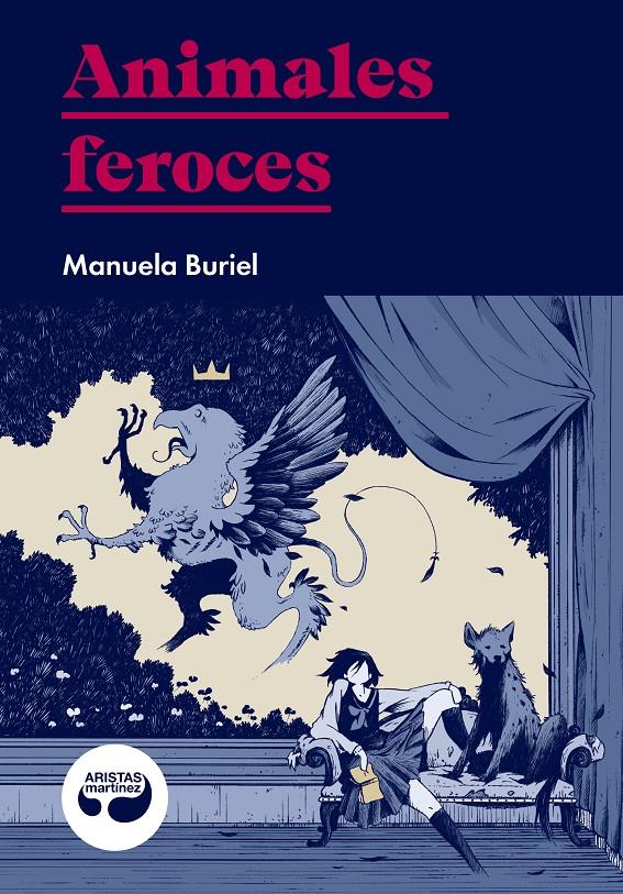 Animales feroces | Buriel, Manuela | Cooperativa autogestionària