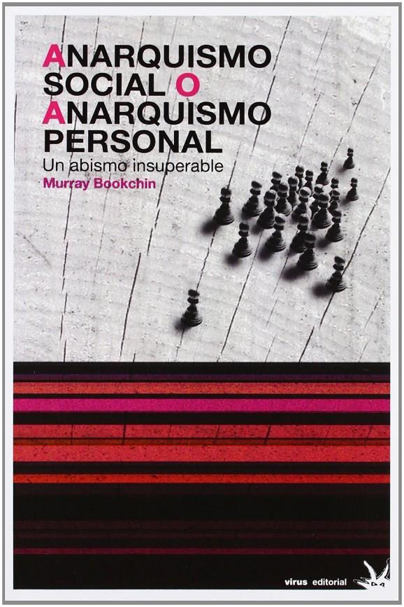 Anarquismo social o anarquismo personal | Murray Bookchin
