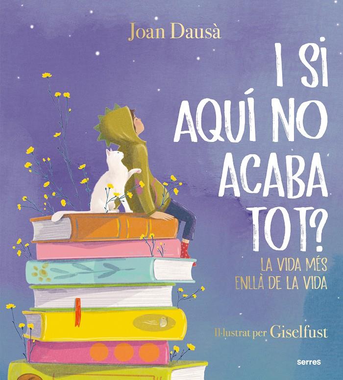 I si aquí no acaba tot? | Dausà, Joan | Cooperativa autogestionària