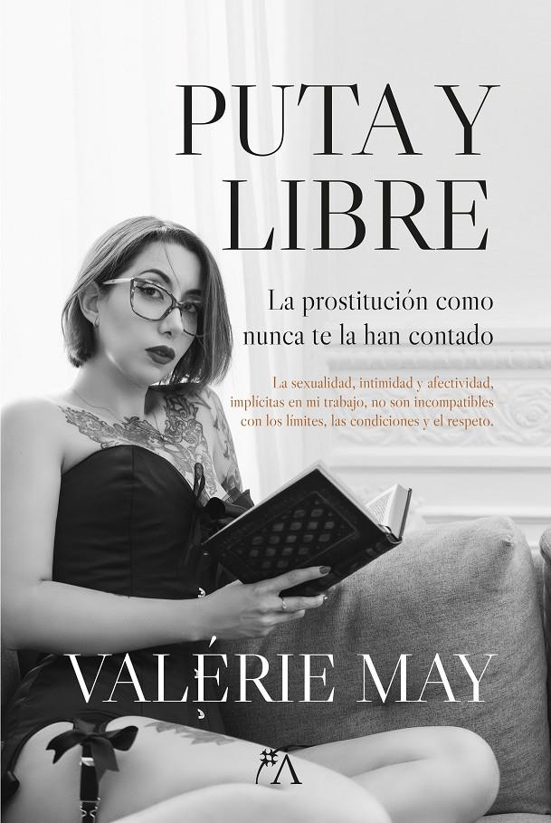 Puta y libre | Valérie May