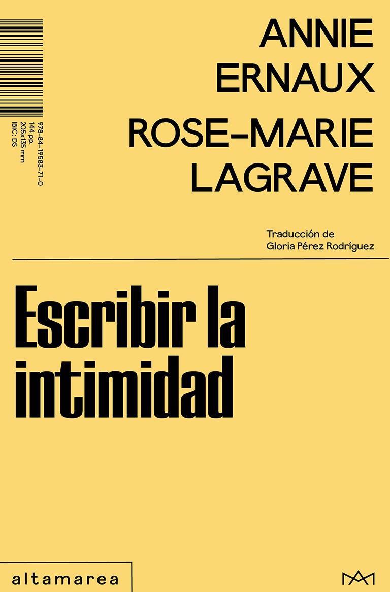 Escribir la intimidad | Ernaux, Annie/Lagrave, Rose-Marie | Cooperativa autogestionària