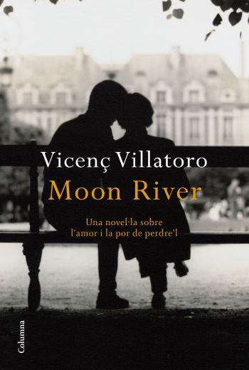 Moon river | Villatoro, Vicenç