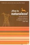 ¡Viva la naturaleza! Escritos libertarios contra la civilización, el progreso y | Roselló, Josep Maria (ed.)
