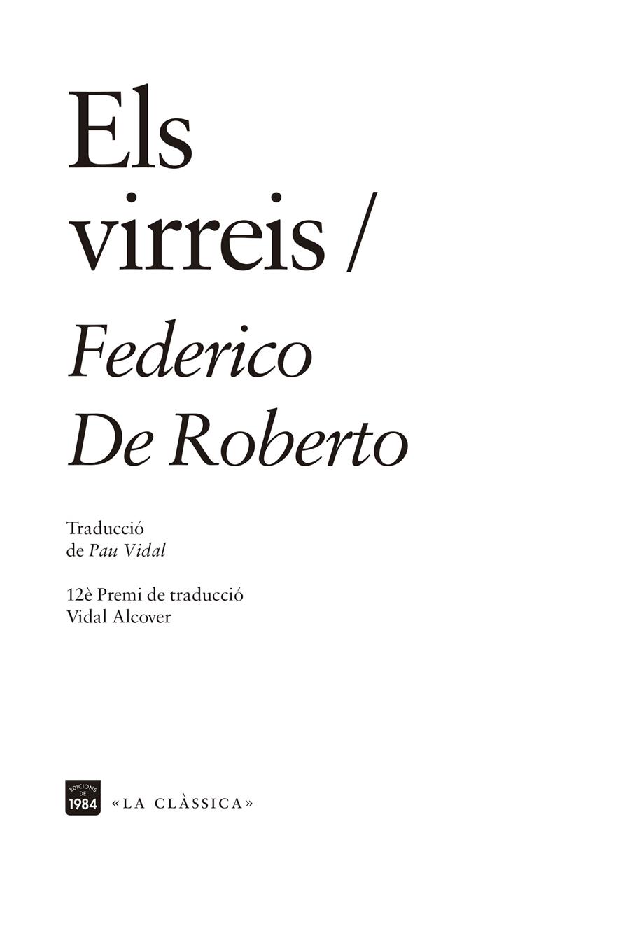 Els virreis | De Roberto, Federico