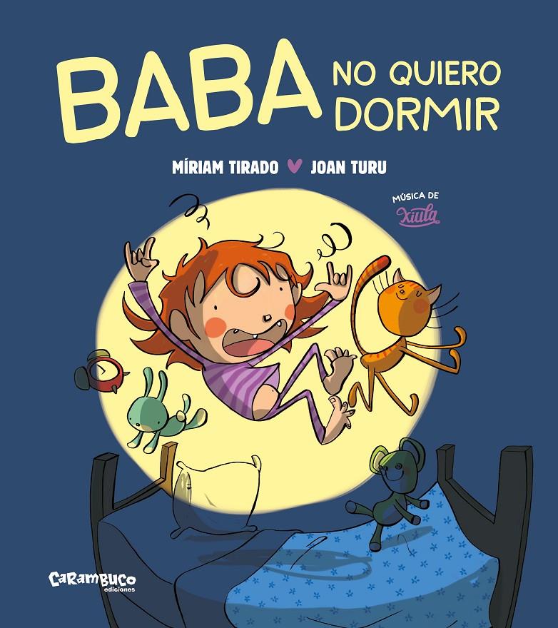 Baba no vull dormir (Àlbum) | Tirado, Míriam; Turu, Joan | Cooperativa autogestionària