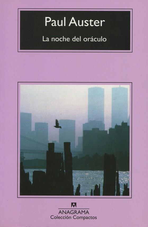 La noche del oráculo | Paul Auster