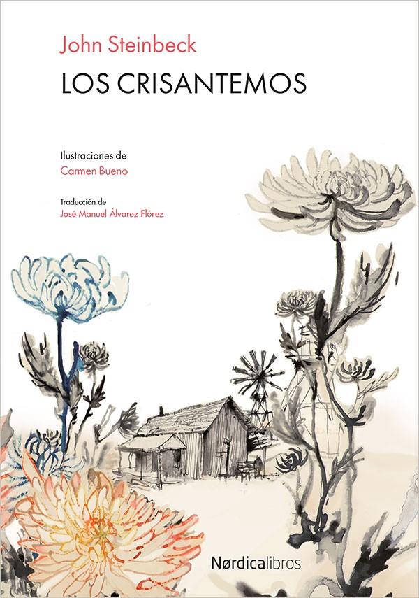 Los crisantemos | Steinbeck, Jonh