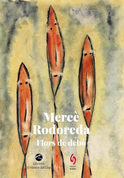 Flors de debò | Rodoreda, Mercè