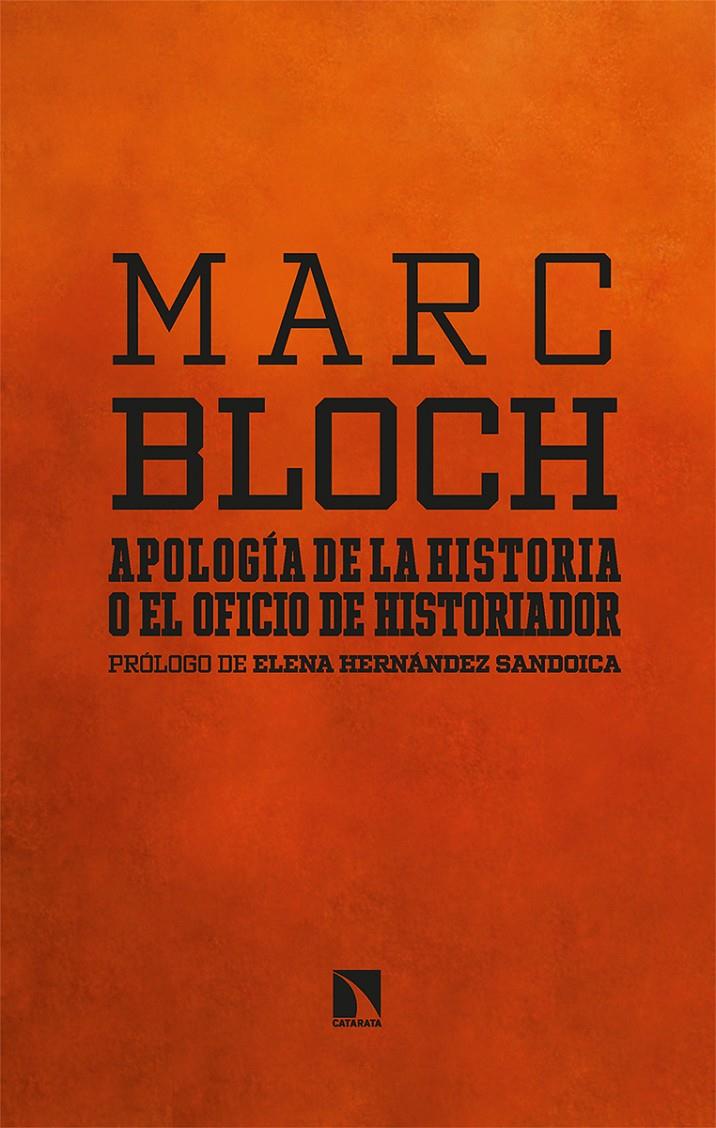 Apología de la historia o el oficio de historiador | Bloch, Marc | Cooperativa autogestionària
