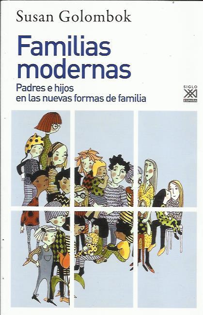 Familias modernas | Golombok, Susan | Cooperativa autogestionària