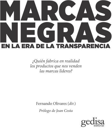 Marcas negras | Olivares Delgado, Fernando/Pinedo de Miguel, Arturo/López Martínez, Andrés/Pérez Marín, Arminda/Mira