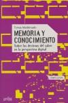 Memoria y conocimiento | Maldonado, Tomás | Cooperativa autogestionària