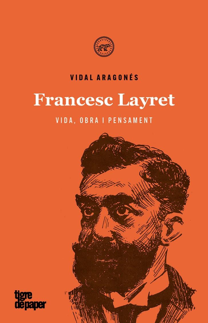 Francesc Layret | Aragonés Vidal