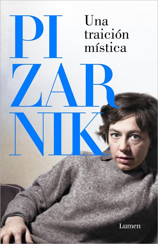 Una traición mística | Pizarnik, Alejandra | Cooperativa autogestionària