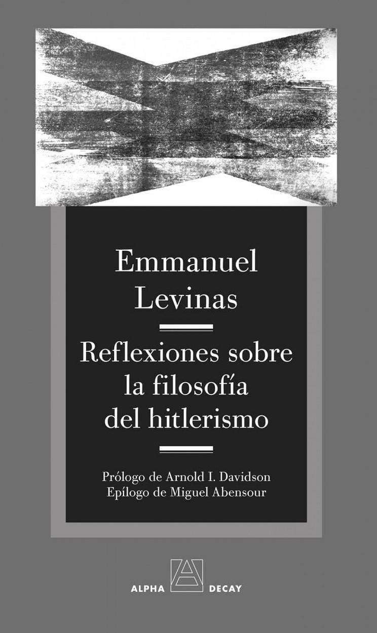 Reflexiones sobre la filosofía del hitlerismo | Levinas, Emmanuel | Cooperativa autogestionària