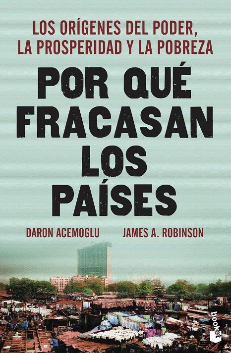 Por qué fracasan los países | Acemoglu, Daron/Robinson, James A. | Cooperativa autogestionària