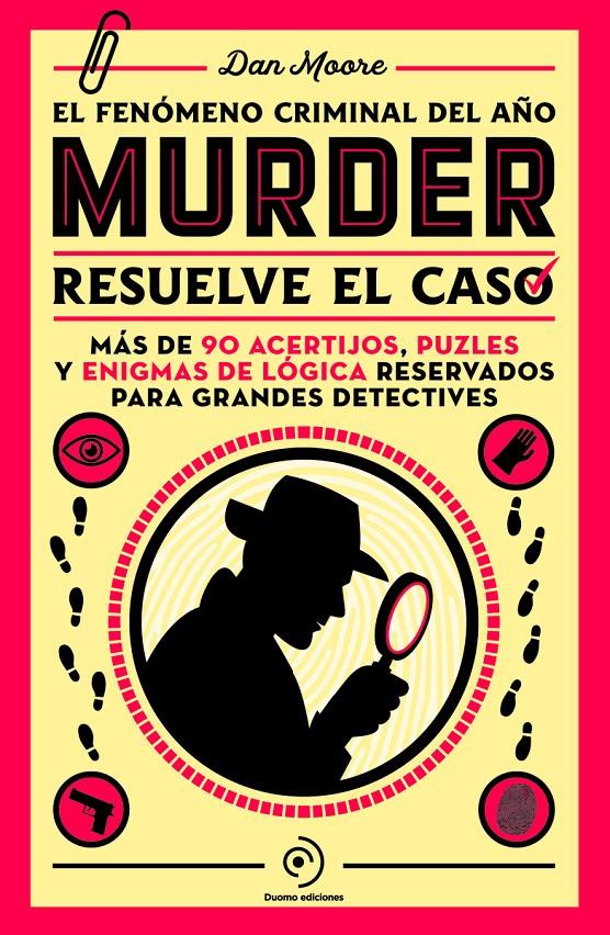 Murder:resuelve el misterio | Moore, Dan | Cooperativa autogestionària