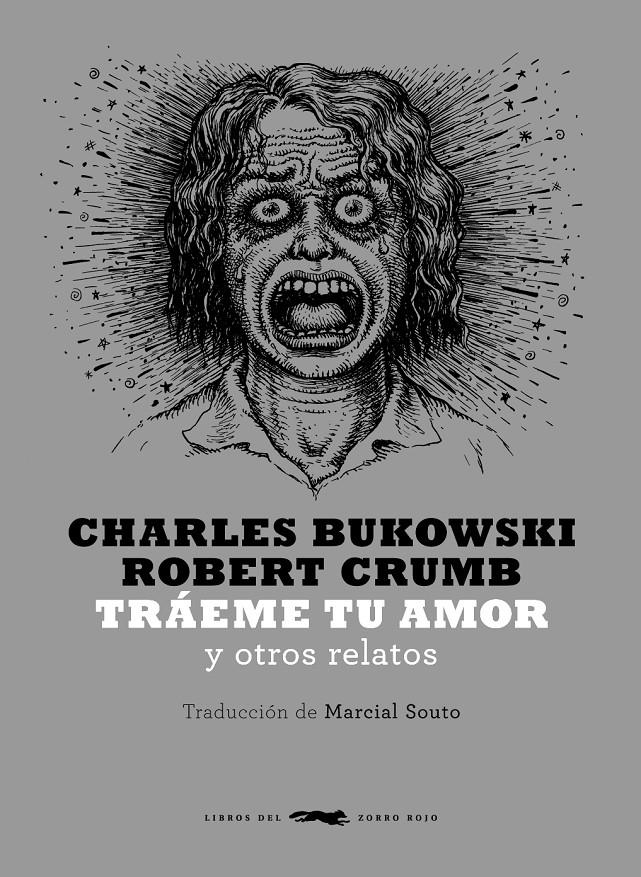 Tráeme tu amor | Bukowski, Charles
