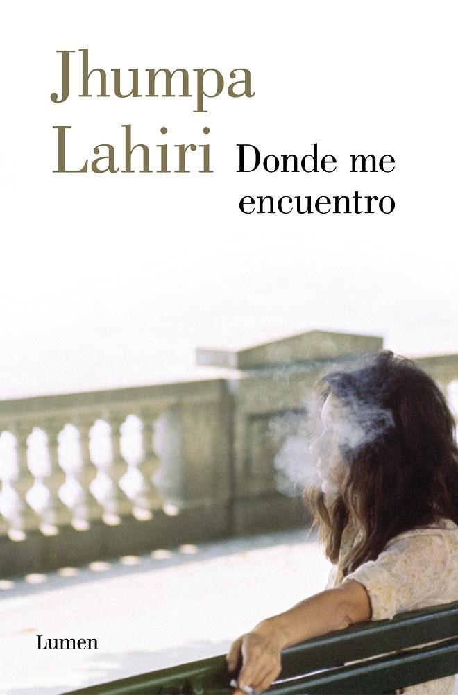 Donde me encuentro | Lahiri, Jhumpa | Cooperativa autogestionària