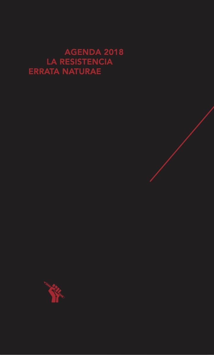 AGENDA 2018 LA RESISTENCIA | Errata naturae Equipo | Cooperativa autogestionària