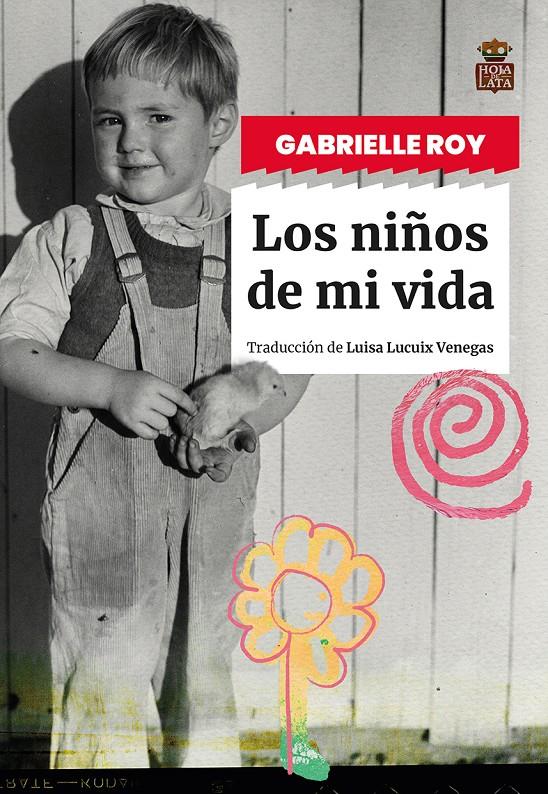 Los niños de mi vida | Roy, Gabrielle | Cooperativa autogestionària