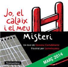 JO, EL CALIX I EL MEU MISTERI | CORTABITARTE, GEMMA/LEMNISCATES | Cooperativa autogestionària