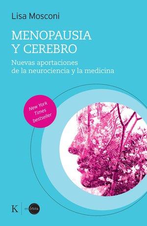 Menopausia y cerebro | Mosconi, Lisa | Cooperativa autogestionària