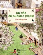 Un año en nuestro jardín | Muller, Gerda