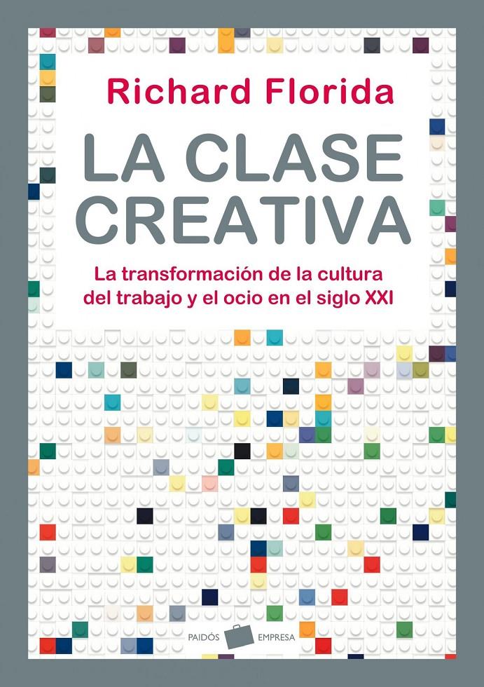 La clase creativa | Florida, Richard | Cooperativa autogestionària