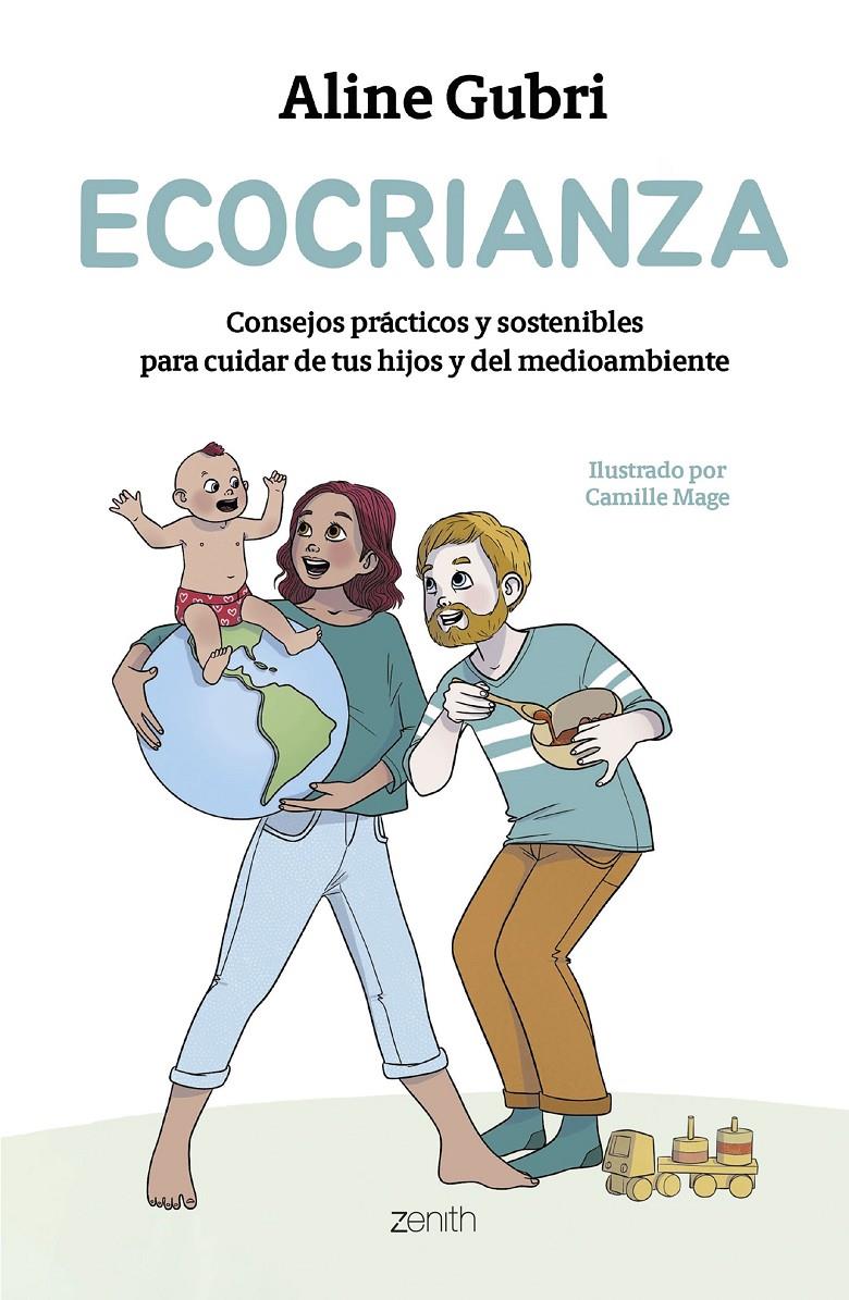 Ecocrianza | Gubri, Aline/Mage, Camille | Cooperativa autogestionària