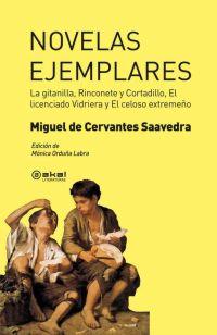 Novelas ejemplares | Cervantes Saavedra, Miguel de