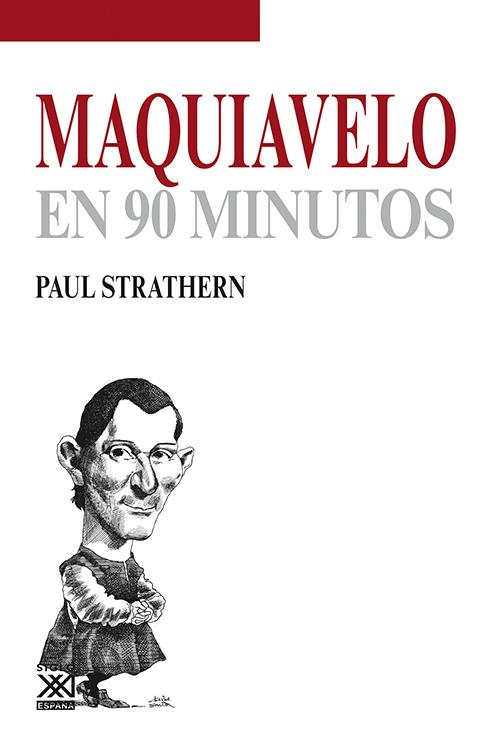 Maquiavelo en 90 minutos | Strathern, Paul | Cooperativa autogestionària