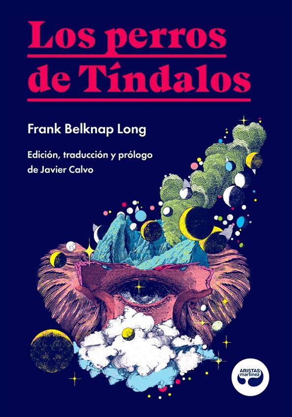 Los perros de Tíndalos | Belknap Long, Frank | Cooperativa autogestionària