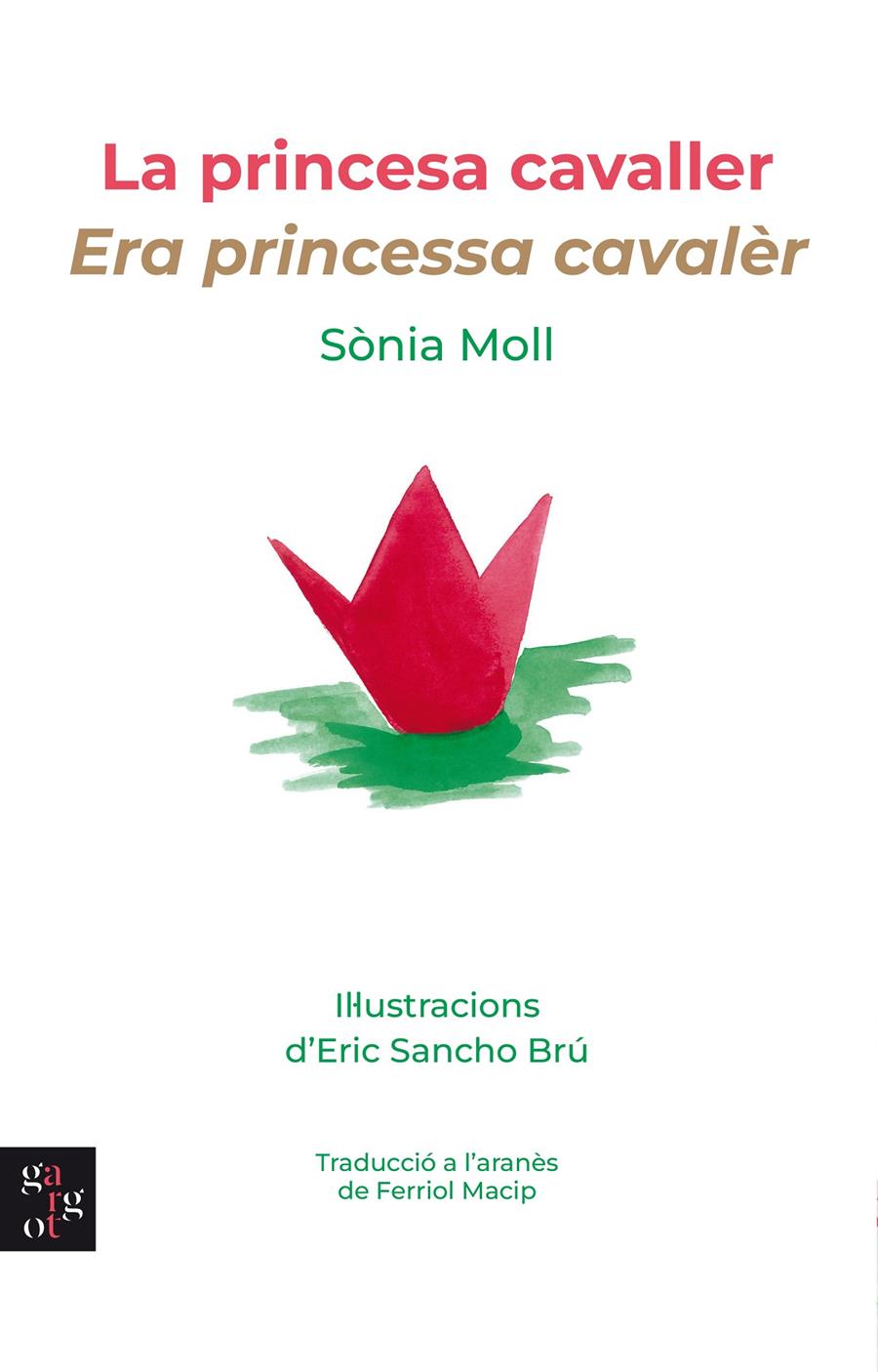 La princesa cavaller - Era princessa cavalèr | Moll Gamboa, Sònia; Sancho Brú, Eric