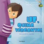 Uf, quina vergonya! | Esther Giménez/Lídia Carretero/Dafne Corte | Cooperativa autogestionària