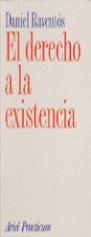 derecho a la existencia (daniel raventós) | daniel raventós | Cooperativa autogestionària