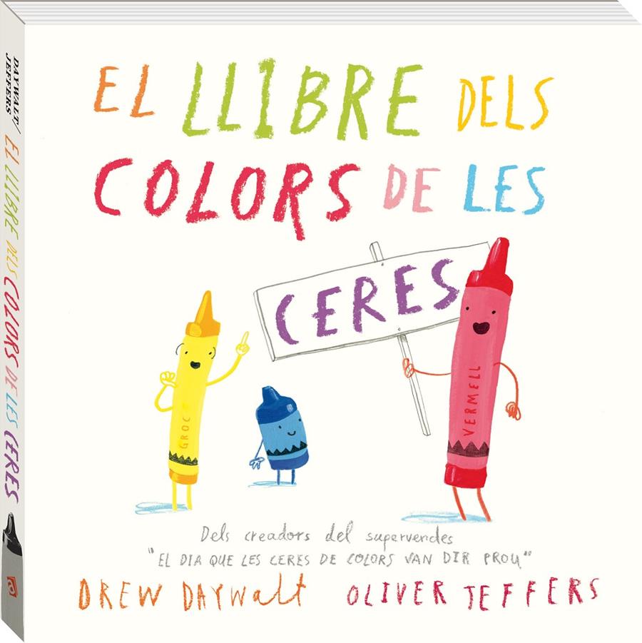 El llibre dels colors de les ceres | Daywalt, Drew
