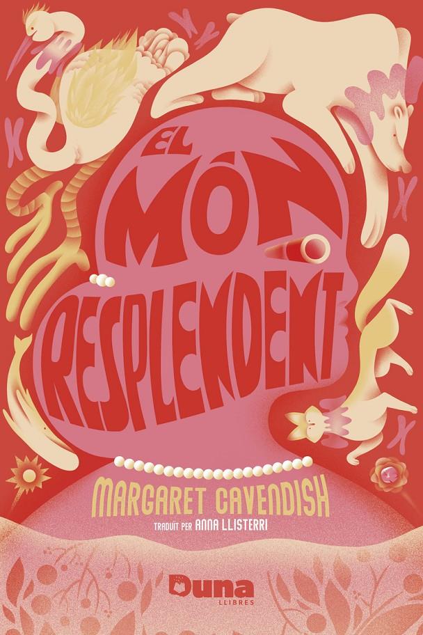 El món resplendent | Cavendish, Margaret