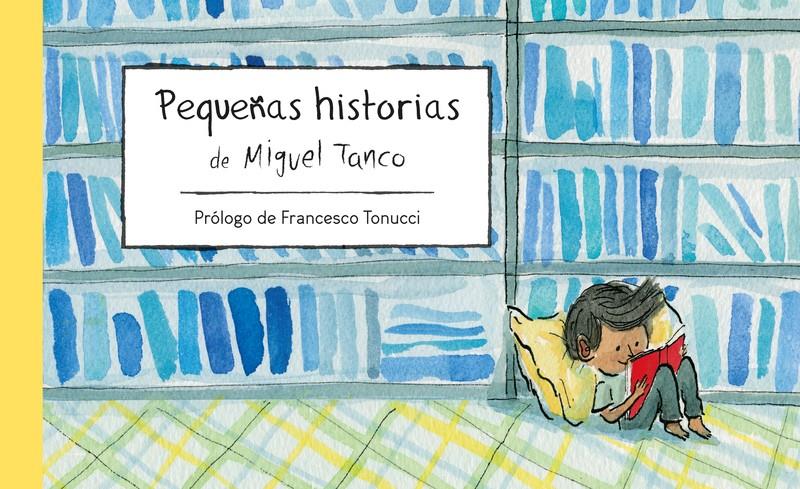 Pequeñas historias | Tanco Carrasco, Miguel | Cooperativa autogestionària