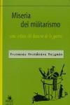 Miseria del militarismo | Fernando Hernández Holgado