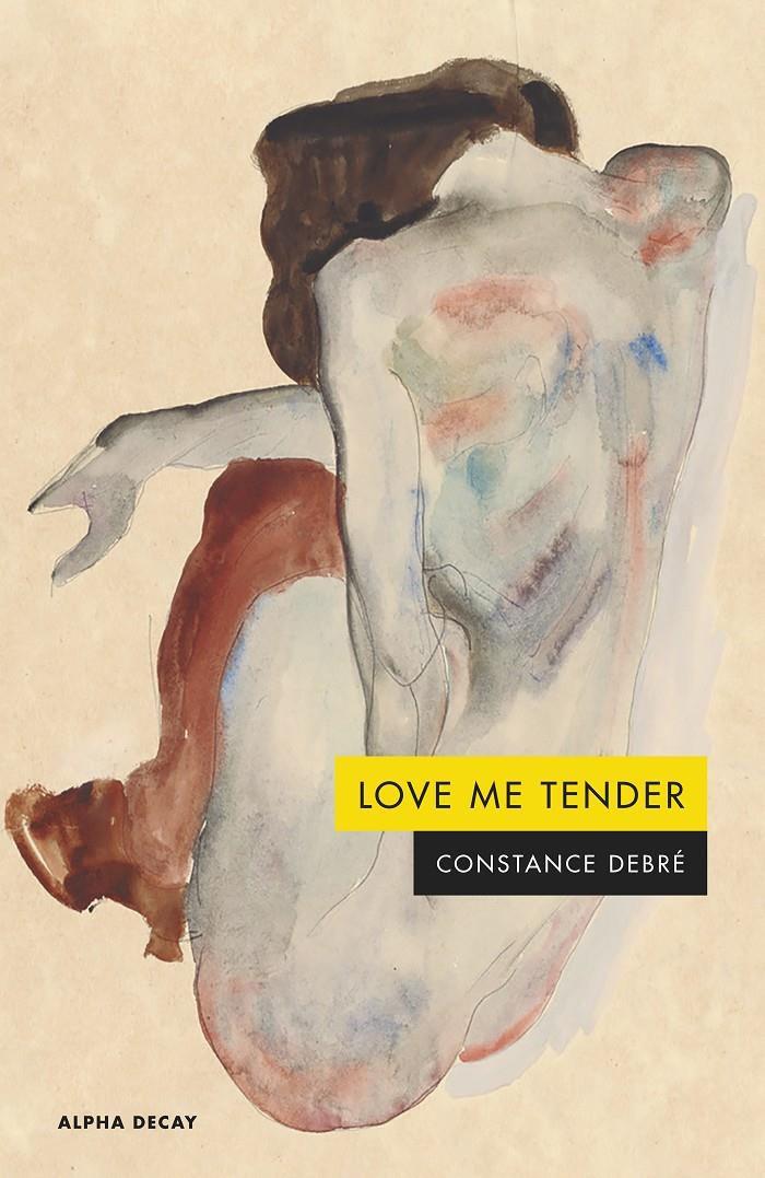 Love me tender | Debré, Constance | Cooperativa autogestionària