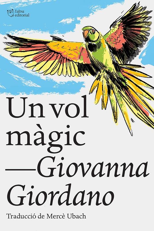 Un vol màgic | Giordano, Giovanna