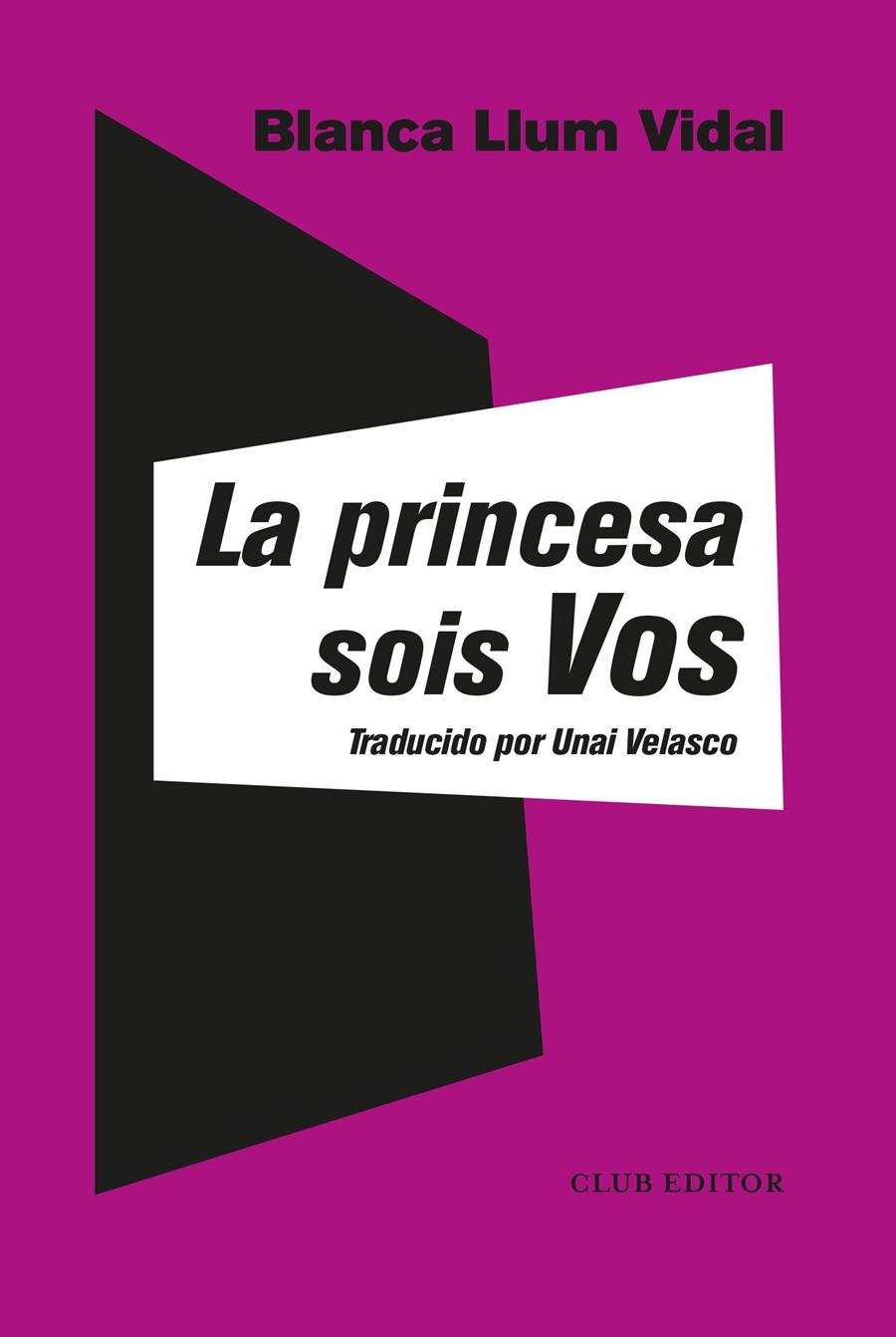 La princesa sois Vos | Vidal, Blanca Llum