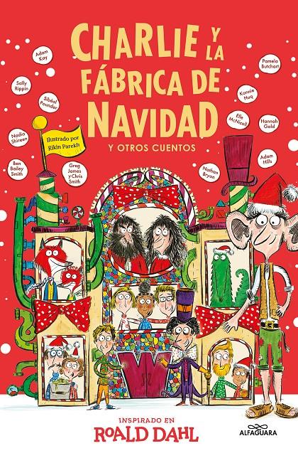 Charlie y la fábrica de Navidad y otros cuentos (Colección Alfaguara Clásicos) | Dahl, Roald | Cooperativa autogestionària