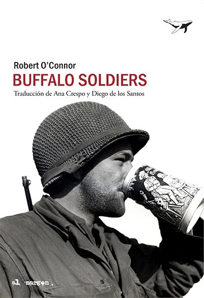 Buffalo Soldiers | O'Connor, Robert