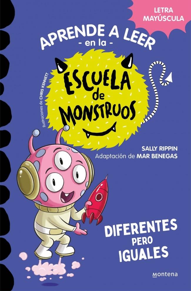 Aprender a leer en la Escuela de Monstruos 17 - Diferentes pero iguales | Rippin, Sally | Cooperativa autogestionària