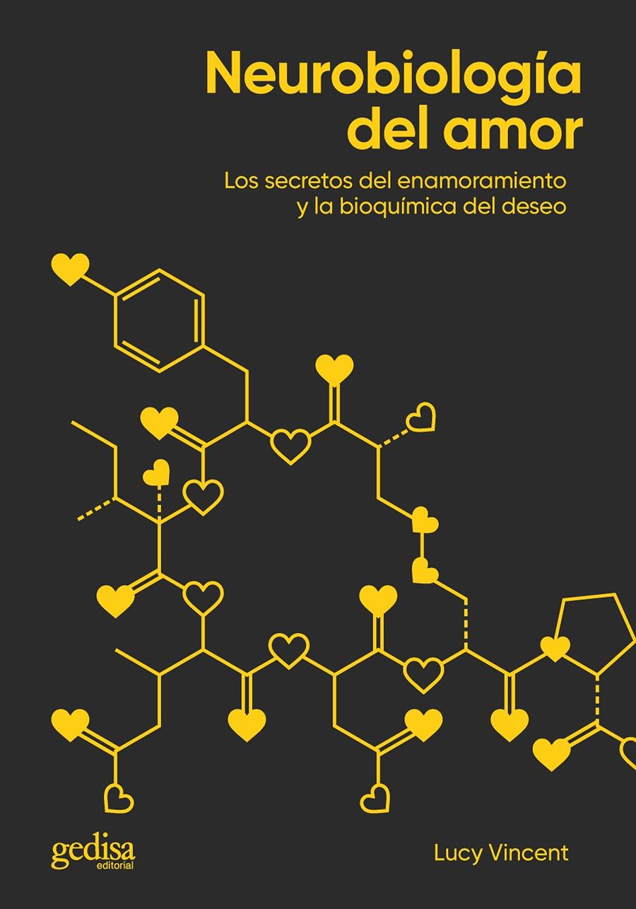 Neurobiología del amor | Vincent, Lucy | Cooperativa autogestionària